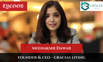Meenakshi dawar, CEO gracias Living speaks to Globus Tycoon Business Magazine
